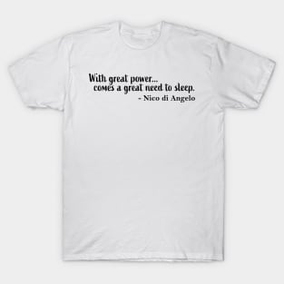 Nico di Angelo quote - Percy Jackson inspired design T-Shirt